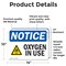 Signmission Oxygen In Use Sign With Symbol, 14 in W x Rectangle, Vinyl Decal OS-2PACK-NS-D-1014-L-17097 - alternate 6